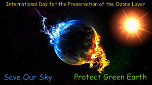 International Day For The Preservation of The Ozone Layer