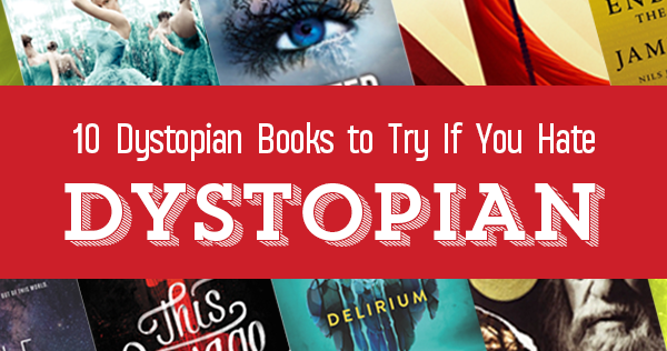 Dystopian Novels